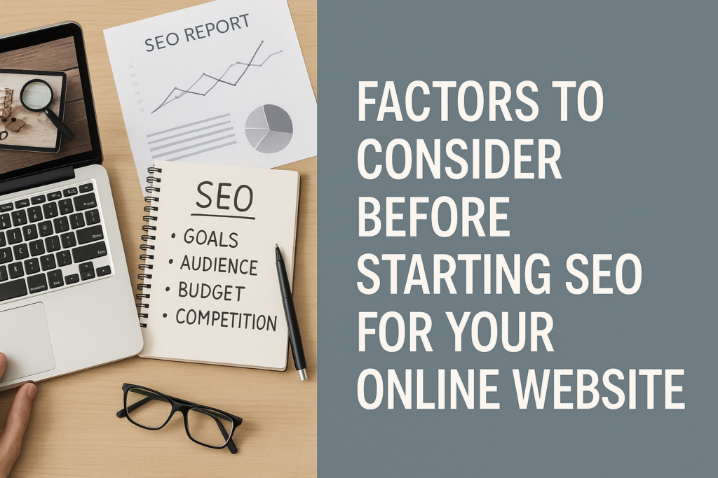 Factors to consider when starting SEO